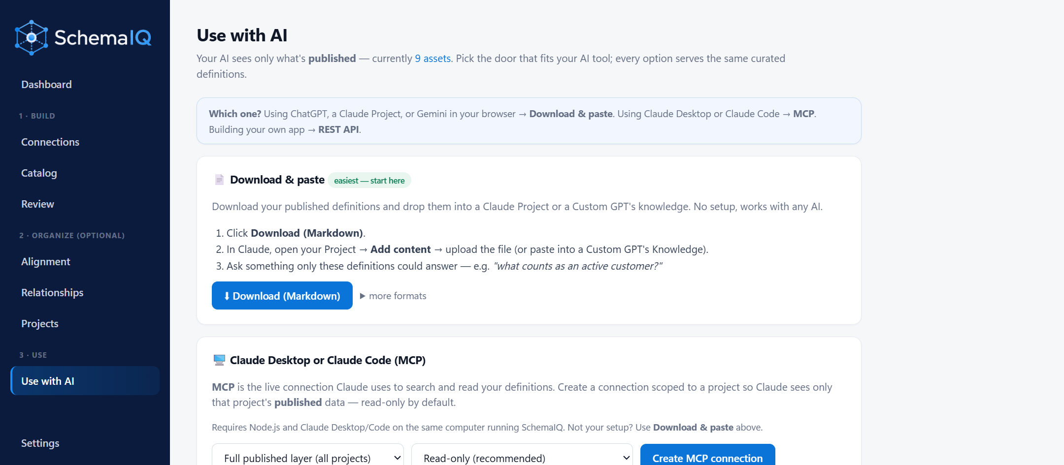 Use with AI: download and paste, MCP connection, and REST API options